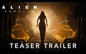 Alien: Romulus - Teaser Trailer