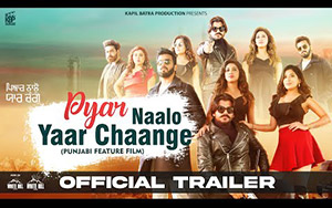 Pyar Naalo Yaar Chaange - Trailer - Punjabi movie