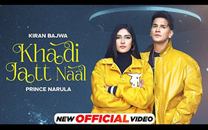 Punjabi Song Khadi Jatt Naal By Kiran Bajwa Ft. Prince Narula 