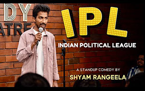 IPL- Indian Political League - Standup Comedy by Shyam Rangeela