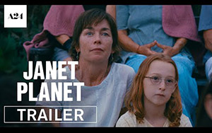 Janet Planet Trailer