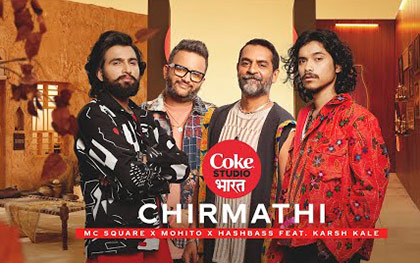 Coke Studio Bharat - Chirmathi By MC SQUARE,  Mohito, Hashbass Ft. Karsh Kale