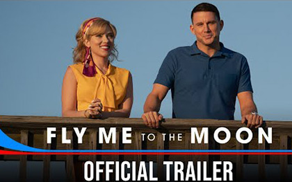 Fly Me To The Moon Trailer