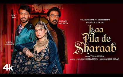 Laa Pila De Sharaab Song By Vishal Mishra Ft. Ankita Lokhande