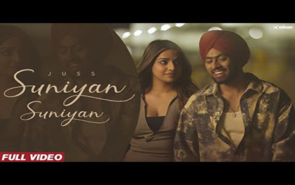 Punjabi Song SUNIYAN SUNIYAN By Juss