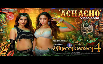 Achacho - Promo Song - Aranmanai 4 - Tamil movie