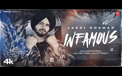 Punjabi Song Infamous By Lakhi Ghuman Ft. Kiran Brar