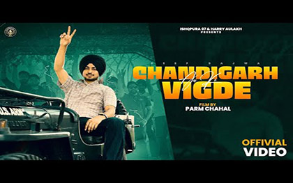 Punjabi SOng  Chandigarh Aake Vigde By Deep Bajwa, Srishti Jaiswal