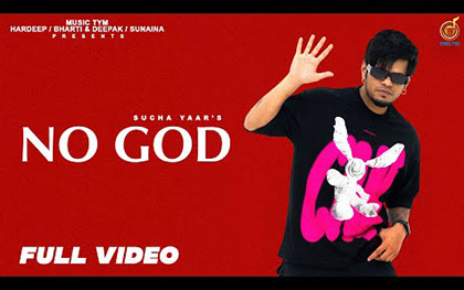 Punjabi Song No God By Sucha Yaar Ft. Mani Sidhu