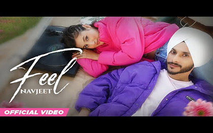 Punjabi Song Feel By Navjeet