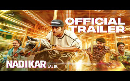 Nadikar Trailer - Malalayalam Movie