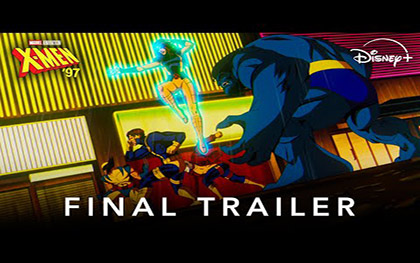 Marvel Animation's X-Men '97  Final Trailer