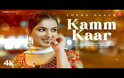 Punjabi Song Kamm Kaar By Loena Kaur Ft. Jashan Waraich