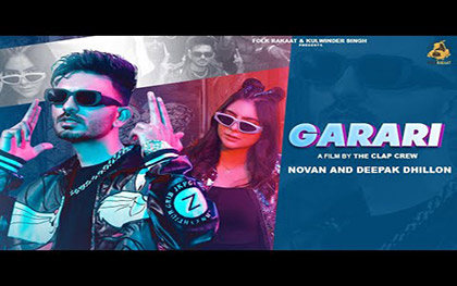 Punjabi Song Garari By Novan, Deepak Dhillon Ft. Aarohi Mehra