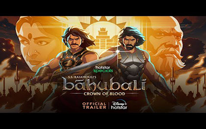 Baahubali : Crown of Blood Trailer - Disney Plus Hotstar