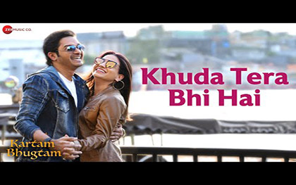 Khuda Tera Bhi Hai Song - Kartam Bhugtam