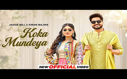 Punjabi Song Koka Mundeya By Jassie Gill, Kiran Bajwa