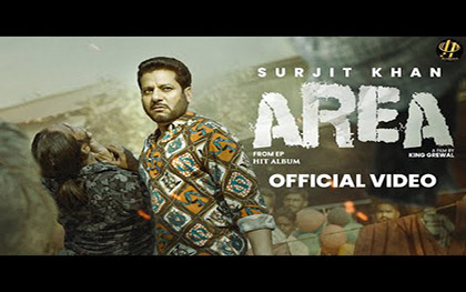 Punjabi Song Area By Surjit Khan Ft. Parul Thakur