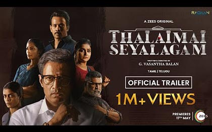 Thalaimai Seyalagam Tamil Trailer - A ZEE5 Original