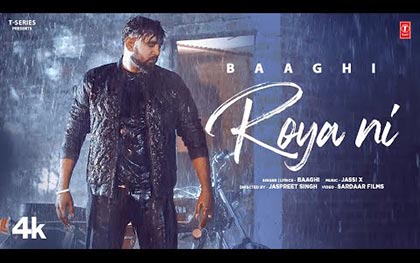 Punjabi Song Roya Ni By Baaghi Ft. Muskaan Verma