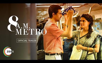 8 A.M. Metro Trailer - Zee5