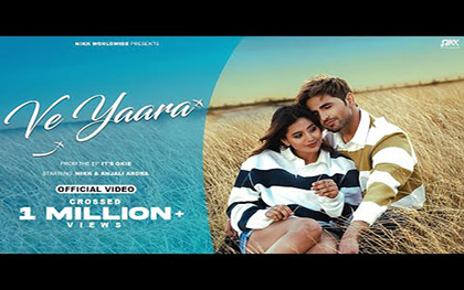 Punjabi Song Ve Yaara By Nikk Ft. Anjali Arora