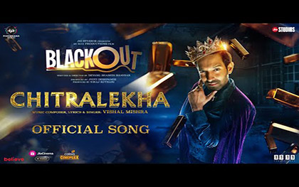 Chitralekha Song - Blackout