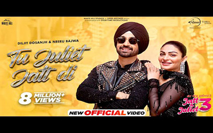 Punjabi Song Tu Juliet Jatt Di - Jatt and Juliet 3 - Punjabi Movie