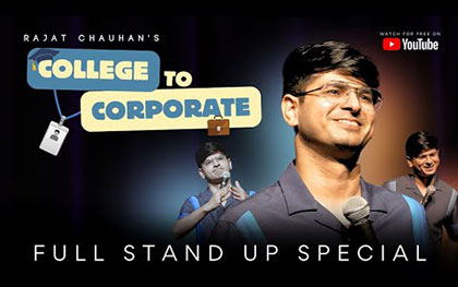 Engineering College to Corporate - Standup Comedy Special by Rajat Chauhan