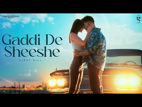 Punjabi Song Gaddi De Sheeshe By Kirat Gill Ft. Varsha Thakur