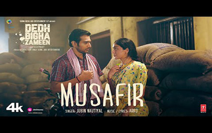 Musafir Song - Dedh Bigha Zameen