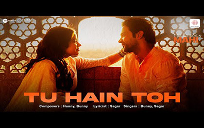 Tu Hain Toh - Mr. and Mrs. Mahi