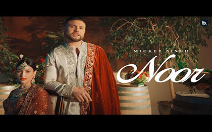 Punjabi Song NOOR By Mickey Singh