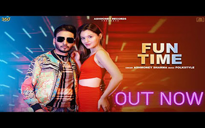 Punjabi Song Fun Time By Ashmoney Sharma