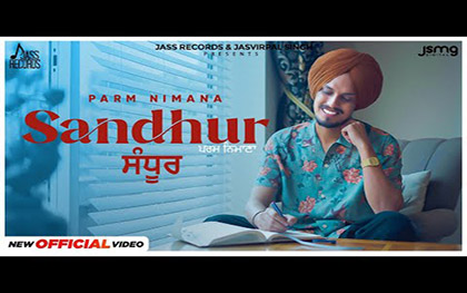 Punjabi Song Sandhur By Parm Nimana Ft. Manpreet Kaur