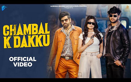 Haryanvi Song Chambal K Dakku By Masoom Sharma, Swara Verma Ft. Rahul Muana, Ruba Khan