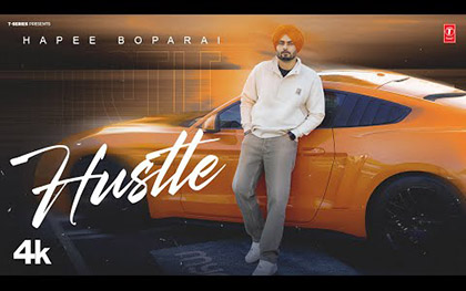 Punjabi Song Hustle By Hapee Boparai