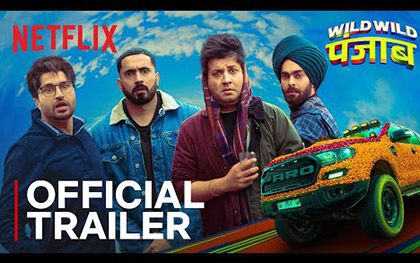 Wild Wild Punjab Trailer - Netflix India