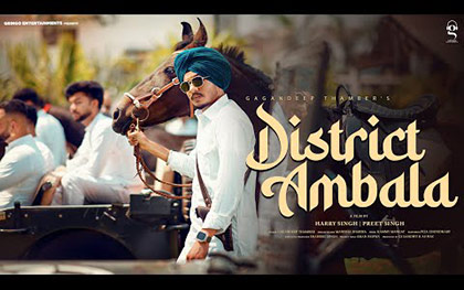 Punjabi Song District Ambala By Gagandeep Thamber, Manisha Sharma Ft. Fiza Choudhary