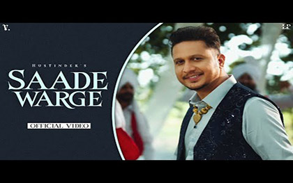 Punjabi Song Saade Warge By Hustinder