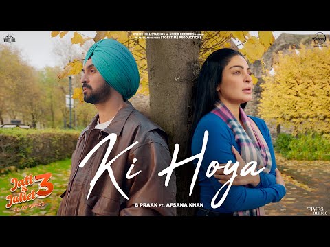 Punjabi Song Ki Hoya - Jatt and Juliet 3