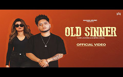 Punjabi Song Old Sinner By Guri Lahoria, Shipra Goyal