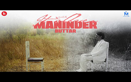 Punjabi Song It's Over (Gal Saari Enni) By Maninder Buttar