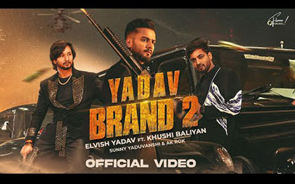 Haryanvi Song Yadav Brand 2 By Sunny Yaduvanshi Ft. Elvish Yadav, Khushi Baliyan