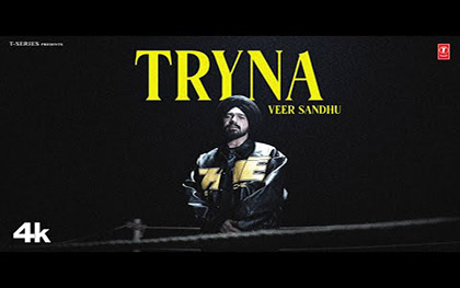 Punjabi Song Tryna By Veer Sandhu