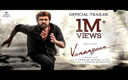 Vanangaan Trailer - Tamil Movie