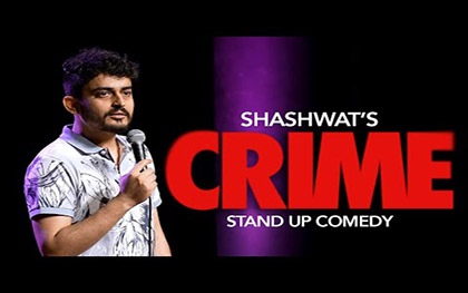 CRIME - Stand-up Comedy By Shashwat Maheshwari