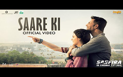 Saare Ki Song - Sarfira 