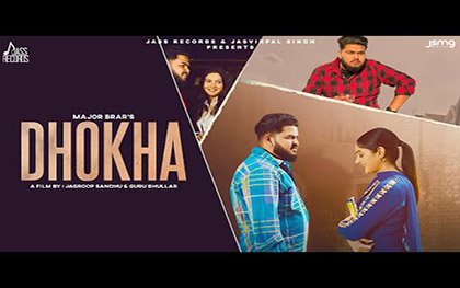 Punjabi Song Dhokha Major Brar By Laddi Gill