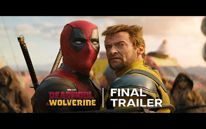 Deadpool and Wolverine Final Trailer